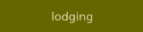 lodging & accommodations